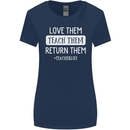 Teacher Love Them Return Funny Teaching Womens Wider Cut T-Shirt Navy Blue
