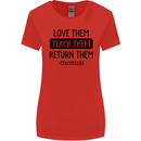 Teacher Love Them Return Funny Teaching Womens Wider Cut T-Shirt Red