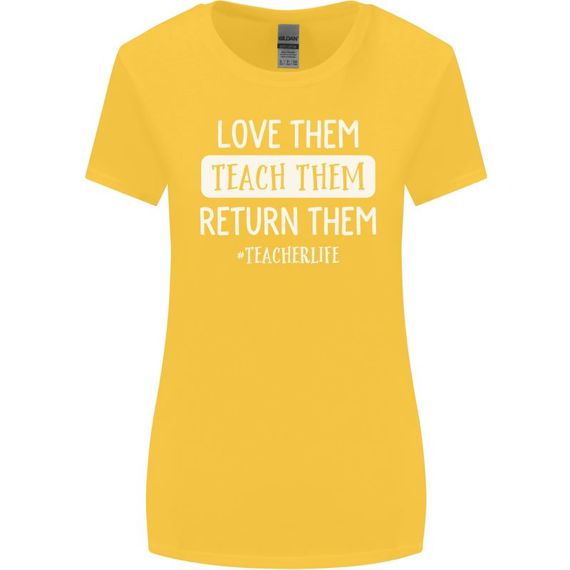 Teacher Love Them Return Funny Teaching Womens Wider Cut T-Shirt Yellow