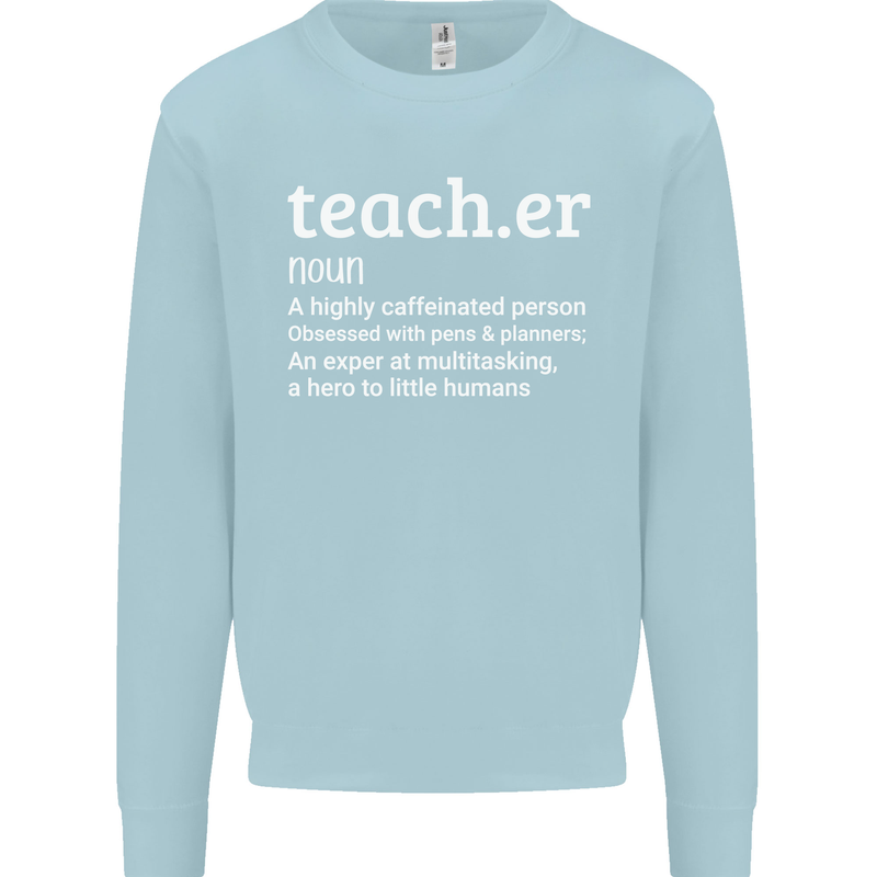 Teacher Maths English Science Sport Funny Mens Sweatshirt Jumper Light Blue