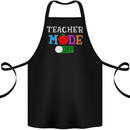 Teacher Mode Off Funny Teaching Holiday Cotton Apron 100% Organic Black