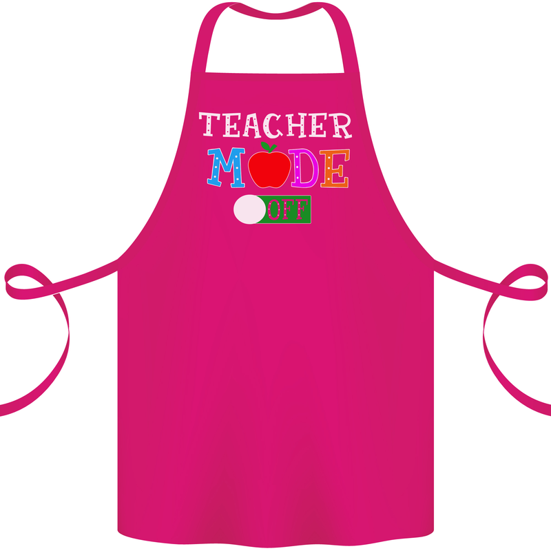 Teacher Mode Off Funny Teaching Holiday Cotton Apron 100% Organic Pink