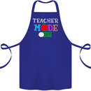 Teacher Mode Off Funny Teaching Holiday Cotton Apron 100% Organic Royal Blue