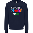 Teacher Mode Off Funny Teaching Holiday Mens Sweatshirt Jumper Navy Blue