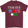 Teacher Mode Off Funny Teaching Holiday Mens T-Shirt Cotton Gildan Maroon