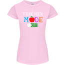 Teacher Mode Off Funny Teaching Holiday Womens Petite Cut T-Shirt Light Pink