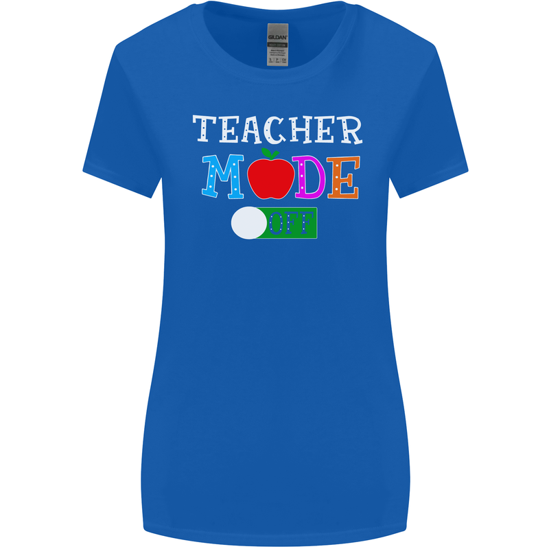Teacher Mode Off Funny Teaching Holiday Womens Wider Cut T-Shirt Royal Blue