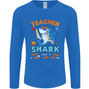 Teacher Shark Funny Teaching Teacher Mens Long Sleeve T-Shirt Royal Blue