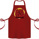 Teachers Don't Wear Capes Funny Teaching Cotton Apron 100% Organic Maroon