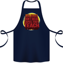 Teachers Don't Wear Capes Funny Teaching Cotton Apron 100% Organic Navy Blue