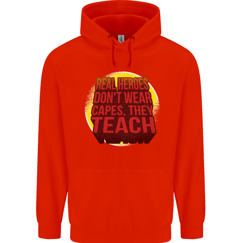 Teachers Don't Wear Capes Funny Teaching Mens 80% Cotton Hoodie Bright Red