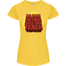 Teachers Don't Wear Capes Funny Teaching Womens Petite Cut T-Shirt Yellow