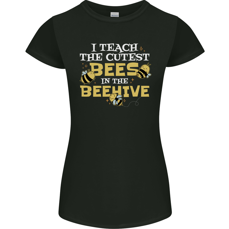 Teaching I Teach the Cutest Bees Teacher Womens Petite Cut T-Shirt Black