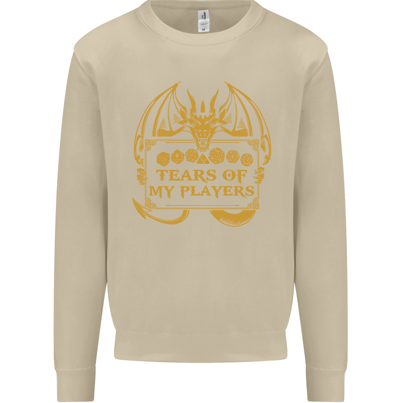 Tears of My Players RPG Role Playing Games Mens Sweatshirt Jumper Sand