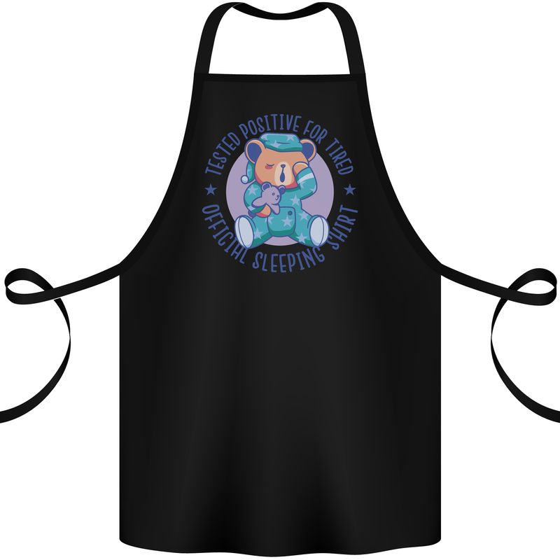Tested Positive for Tired Teddy Bear Sleeping Cotton Apron 100% Organic Black