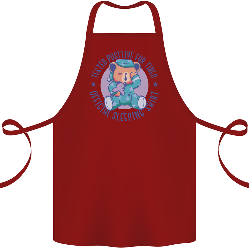 Tested Positive for Tired Teddy Bear Sleeping Cotton Apron 100% Organic Maroon