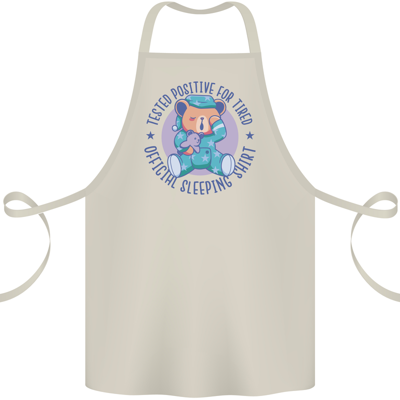Tested Positive for Tired Teddy Bear Sleeping Cotton Apron 100% Organic Natural