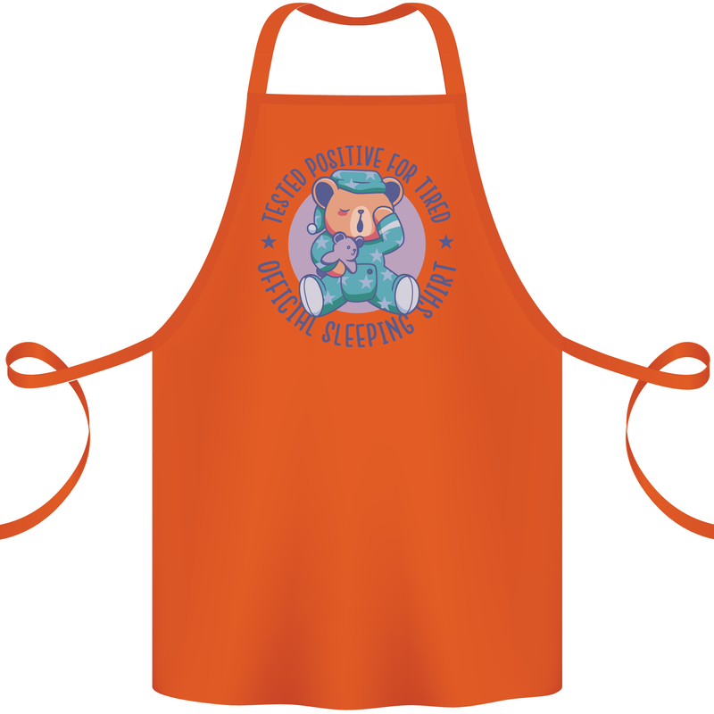 Tested Positive for Tired Teddy Bear Sleeping Cotton Apron 100% Organic Orange