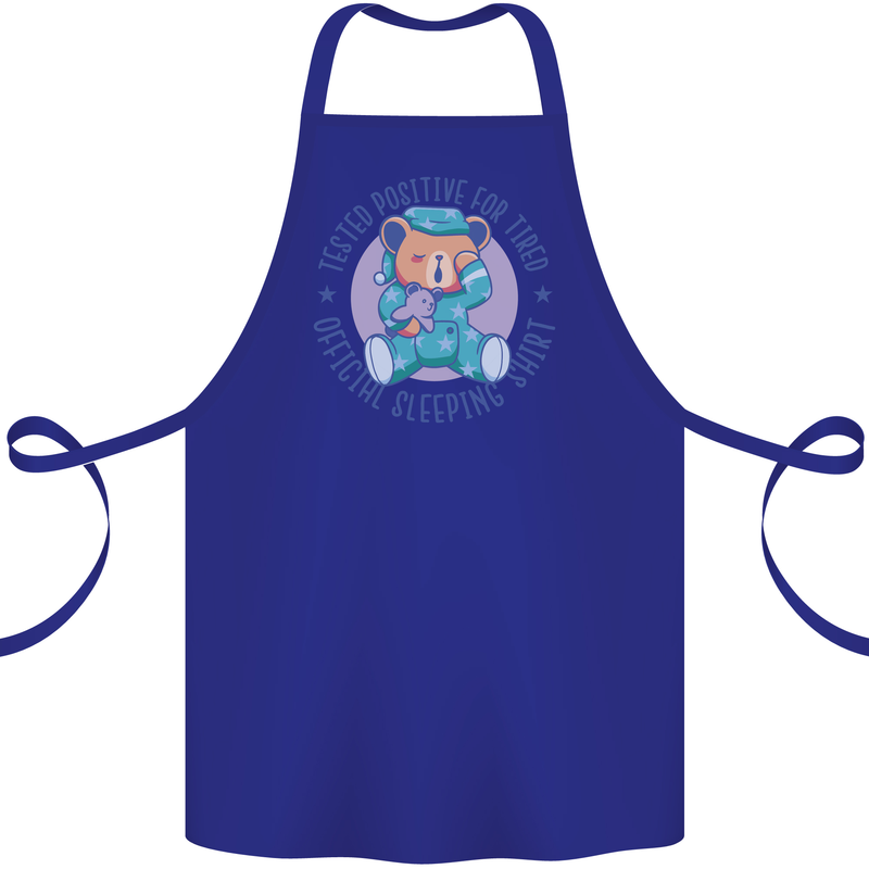 Tested Positive for Tired Teddy Bear Sleeping Cotton Apron 100% Organic Royal Blue