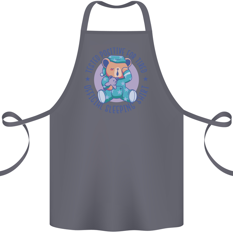 Tested Positive for Tired Teddy Bear Sleeping Cotton Apron 100% Organic Steel