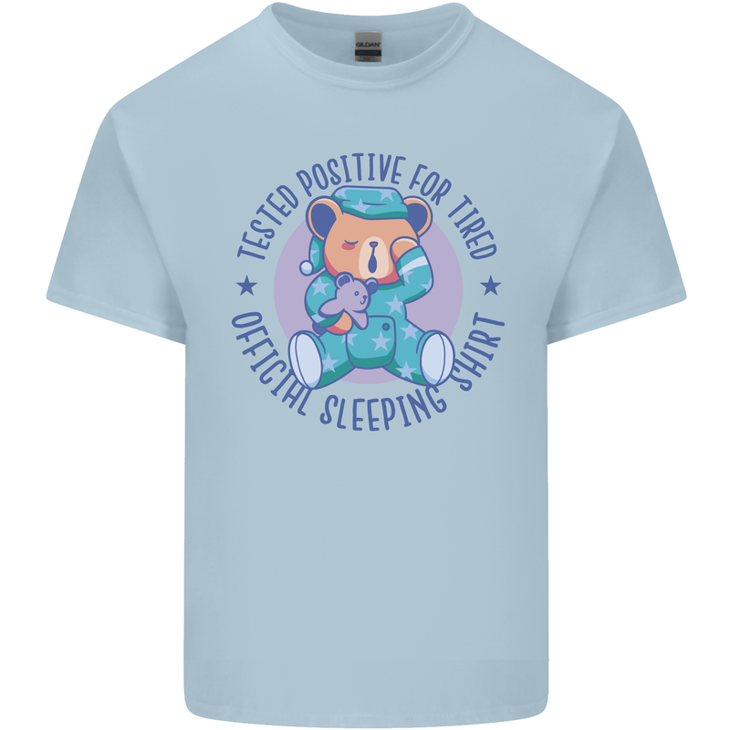 Tested Positive for Tired Teddy Bear Sleeping Kids T-Shirt Childrens Light Blue