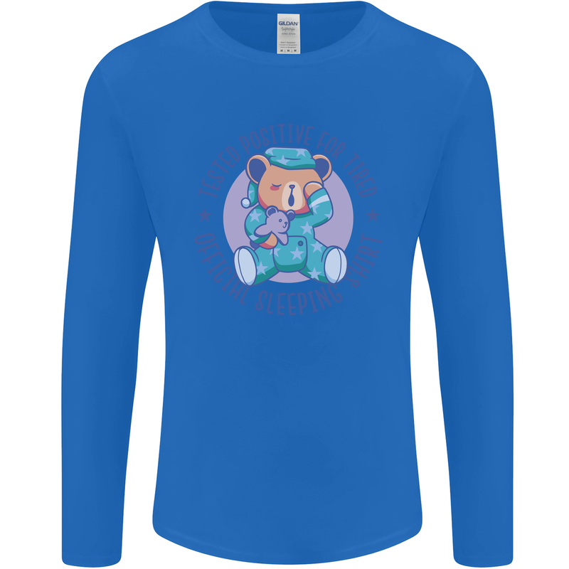 Tested Positive for Tired Teddy Bear Sleeping Mens Long Sleeve T-Shirt Royal Blue