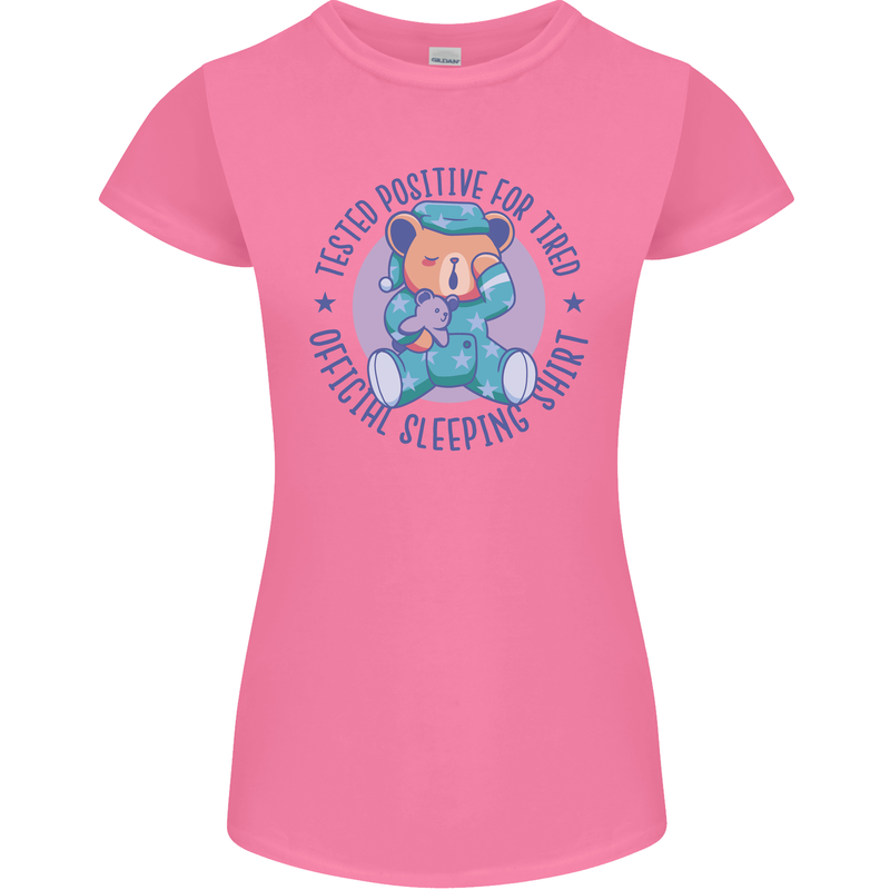 Tested Positive for Tired Teddy Bear Sleeping Womens Petite Cut T-Shirt Azalea
