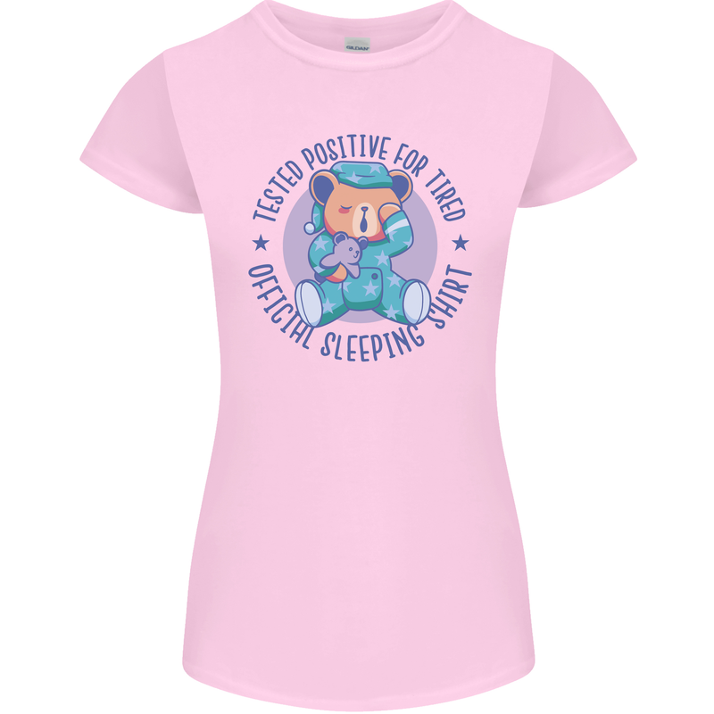 Tested Positive for Tired Teddy Bear Sleeping Womens Petite Cut T-Shirt Light Pink