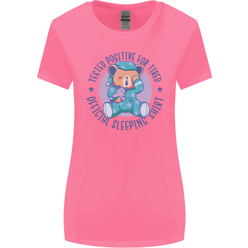 Tested Positive for Tired Teddy Bear Sleeping Womens Wider Cut T-Shirt Azalea