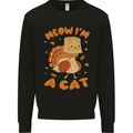 Thanksgiving Christmas Turkey I'm a Cat Mens Sweatshirt Jumper Black