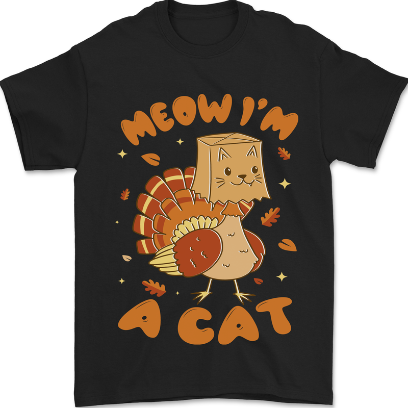 Thanksgiving Christmas Turkey I'm a Cat Mens T-Shirt 100% Cotton Black