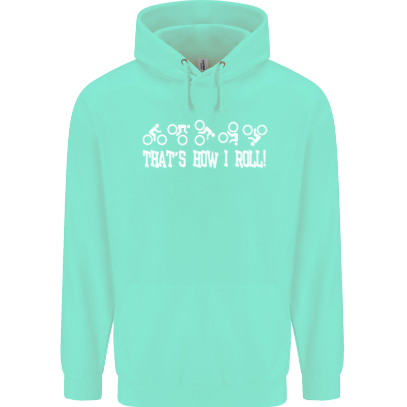 That's how I Roll Bike Fun Cyclist Funny Childrens Kids Hoodie Peppermint