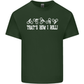 That's how I Roll Bike Fun Cyclist Funny Mens Cotton T-Shirt Tee Top Forest Green