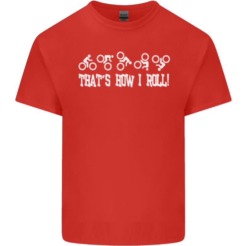 That's how I Roll Bike Fun Cyclist Funny Mens Cotton T-Shirt Tee Top Red