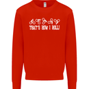 That's how I Roll Bike Fun Cyclist Funny Mens Sweatshirt Jumper Bright Red