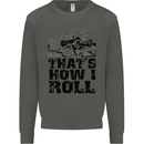 Thats How I Roll Role Playing Games RPG Kids Sweatshirt Jumper Storm Grey