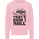Thats How I Roll Role Playing Games RPG Mens Sweatshirt Jumper Light Pink