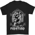 The Art of Fighting MMA Muay Thai Mens T-Shirt Cotton Gildan Black