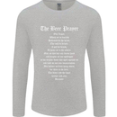 The Beer Prayer Funny Alcohol Mens Long Sleeve T-Shirt Sports Grey