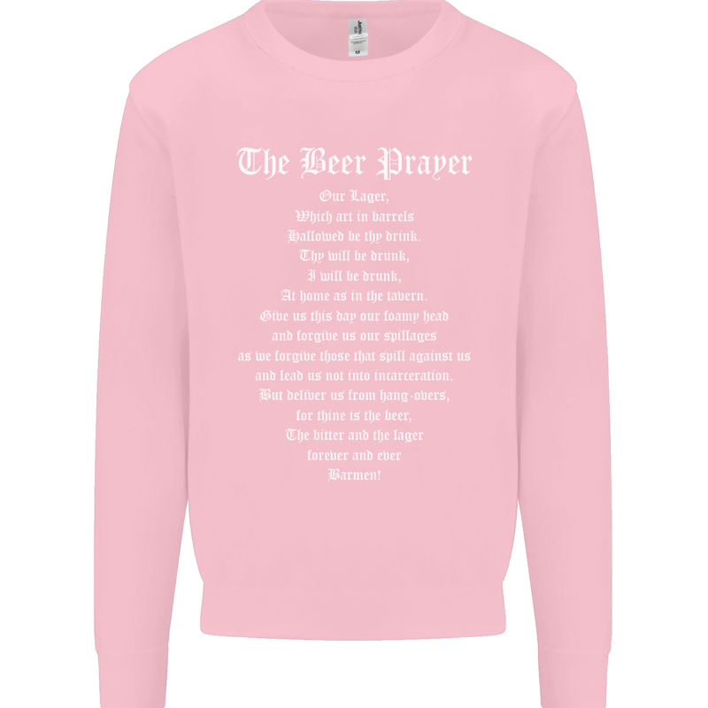 The Beer Prayer Funny Alcohol Mens Sweatshirt Jumper Light Pink