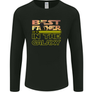 The Best Father in the Galaxy Father's Day Mens Long Sleeve T-Shirt Black