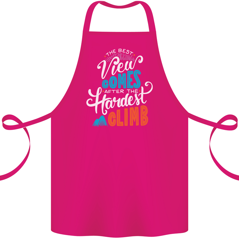 The Best Views Come From the Hardest Climb Cotton Apron 100% Organic Pink