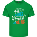 The Best Views Come From the Hardest Climb Kids T-Shirt Childrens Irish Green