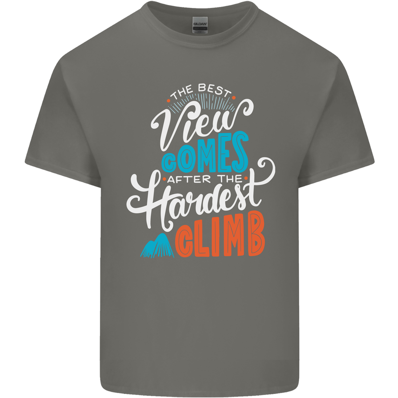 The Best Views Come From the Hardest Climb Mens Cotton T-Shirt Tee Top Charcoal