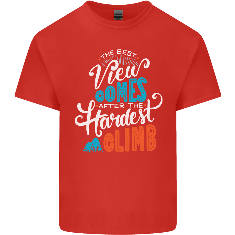 The Best Views Come From the Hardest Climb Mens Cotton T-Shirt Tee Top Red