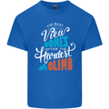The Best Views Come From the Hardest Climb Mens Cotton T-Shirt Tee Top Royal Blue
