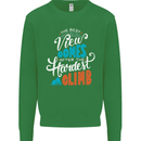 The Best Views Come From the Hardest Climb Mens Sweatshirt Jumper Irish Green