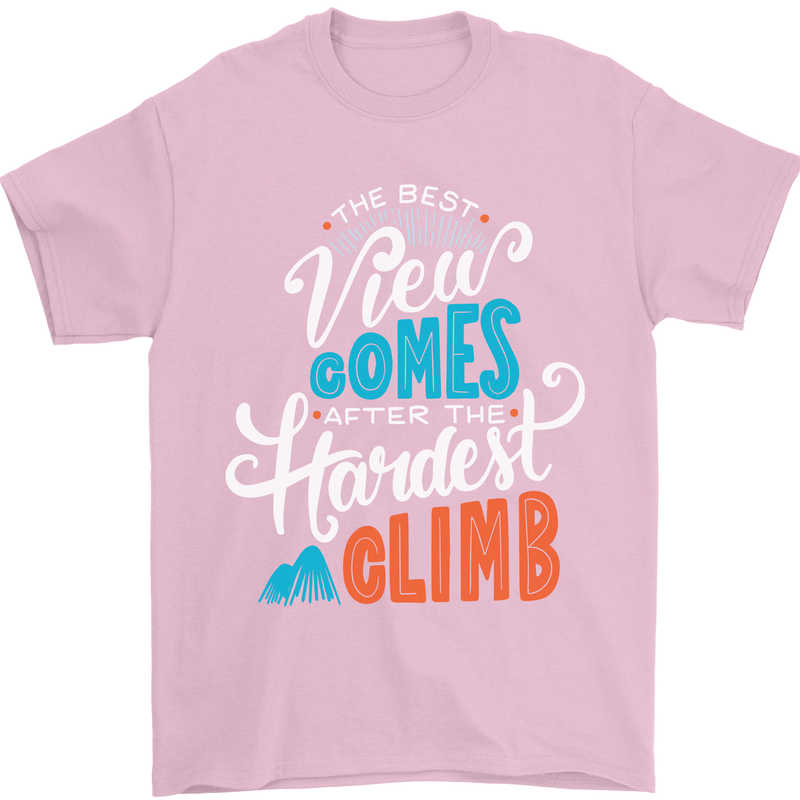 The Best Views Come From the Hardest Climb Mens T-Shirt Cotton Gildan Light Pink