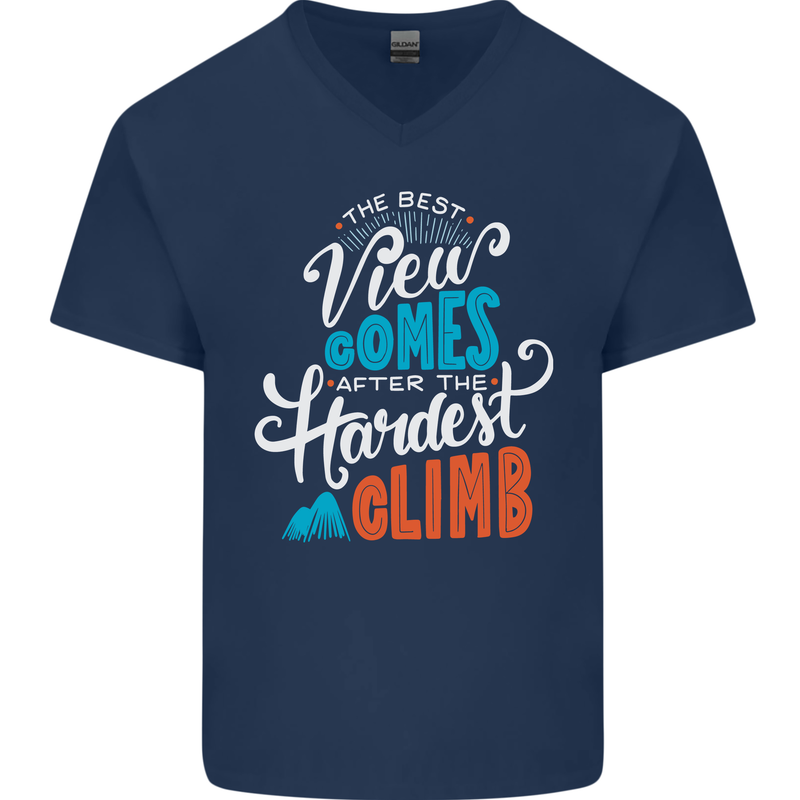 The Best Views Come From the Hardest Climb Mens V-Neck Cotton T-Shirt Navy Blue