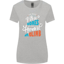 The Best Views Come From the Hardest Climb Womens Wider Cut T-Shirt Sports Grey